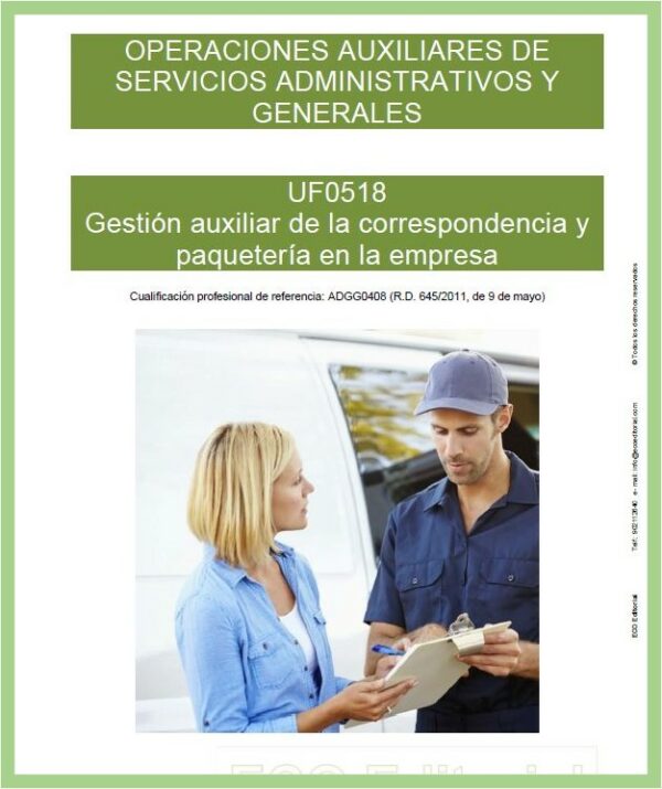 UF0518 Gestión auxiliar de la correspondencia y paquetería en la empresa